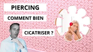 comment cicatriser un piercing [upl. by Enail44]