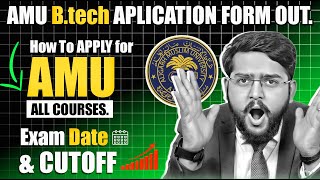 AMU Application Form 2024  AMUEEE Exam Date amp All Courses Application Form  Application Out [upl. by Einnahpets366]