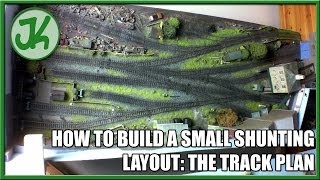 How to Build a Small Shunting Layout part 7 The Track Plan [upl. by Atlanta]