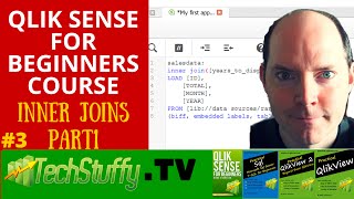 Qlik Sense Inner Joins Part1  Qlik Sense for Beginners 3 [upl. by Isleana]