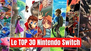 Le Top 30 des meilleurs jeux Nintendo Switch  🎮 [upl. by Allebram]