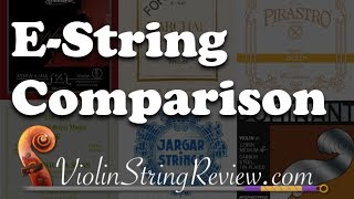 Violin EString Comparison  Gold Hill Kaplan and many more [upl. by Nhguaval]