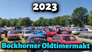 40 Bockhorner Oldtimer Markt Oldtimer Treffen Bockhorn 2023 [upl. by Seuqram]