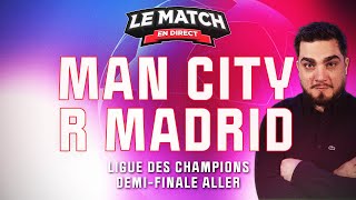 🔴 Manchester City  Real Madrid  Ligue des champions  Le Match en direct Football [upl. by Behrens]