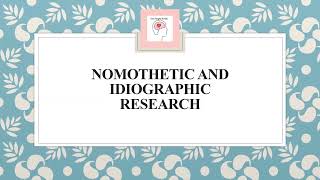 Nomothetic Vs Idiographic approach  Research Methodology  Psychology [upl. by Pia]