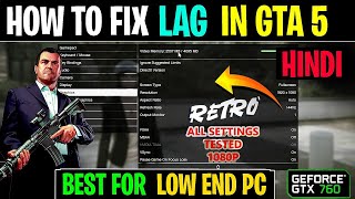 BEST GTA 5 SETTINGS FOR LOW END PC  HOW TO FIX LAG IN GTA 5  GTA 5 Mods 2024 HindiUrdu [upl. by Aicena695]