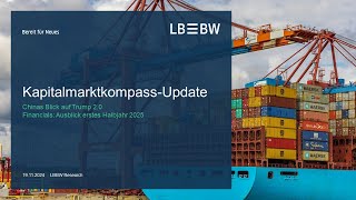 LBBW Kapitalmarktausblick Update vom 19112024 des LBBW Research [upl. by Sloatman184]