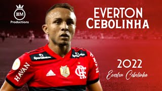 Everton Cebolinha ► Bem Vindo Ao Flamengo  Amazing Skills Goals amp Assists  2022 HD [upl. by Yenaffit]