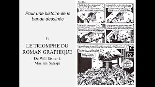 Pour une histoire de la bande dessinée  610 Le triomphe du roman graphique [upl. by Suzette]