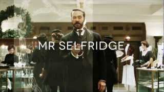 Mr Selfridge  Opening Titles [upl. by Ynohtnad]