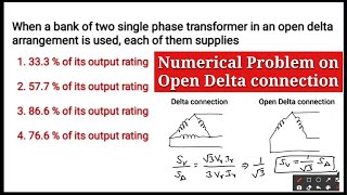 Open Delta or VV Connection in Transformer ।। Numerical Problem on Open Delta Connection [upl. by Vedis]