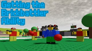 Getting the Brickbattler Ability Ability Wars [upl. by Carter62]