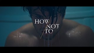 Dan  Shay  How Not To Official Music Video [upl. by Kilgore]