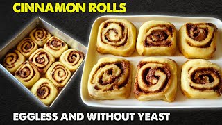 Yummy Eggless Cinnamon Rolls Without Yeast  Bakery Style cinnamon Rolls Without Yeast [upl. by Ewell]