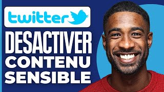 Comment Desactiver Le Contenu Sensible Sur Twitter  2024 [upl. by Heigl118]