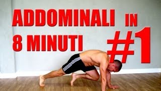 Addominali Allenamento in 8 minuti Programma 1 Superset [upl. by Ennovihs]