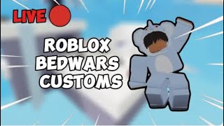 🔴Roblox Bedwars Custom Matches LIVE with viewers IM BACK 11 roblox bedwars live [upl. by Ahsirtap]