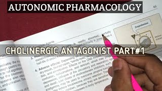 cholinergic antagonist part1  Lippincott pharmacology revision  Autonomic pharmacology [upl. by Iidnarb740]