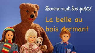 Bonne nuit les petits  La belle au bois dormant  Épisode 143 [upl. by Lidaa]