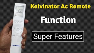 How to use kelvinator ac remote control  kelvinator ac remote setting [upl. by Lesly920]