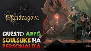 QUESTO ARPG SOULSLIKE HA PERSONALITÀ │ MANDRAGORA Demo ► PC Gameplay ITA [upl. by Keefer460]