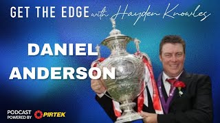 COACH Daniel Anderson  Get the Edge with Hayden Knowles [upl. by Sinylg]