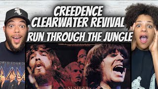 ALWAYS GOOD FIRST TIME HEARING Creedence Clearwater Revival  Run Through The Jungle [upl. by Attesor]