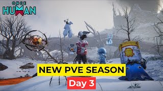 🔴 Hindi Exploring Way of Winter Update  Once Human Way of Winter Gameplay Part 4 [upl. by East]