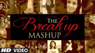 The Break Up MashUp Full Video Song 2014  DJ Chetas [upl. by Brockie835]