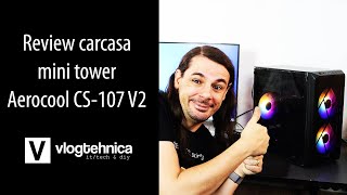 Review carcasa mini tower  Aerocool CS107 V2 Black [upl. by Demeyer488]