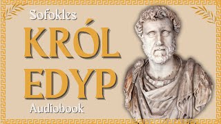 Król Edyp Audiobook Sofokles Audiobook cały po polsku [upl. by Ramah646]