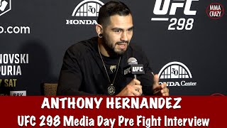 Anthony Hernandez plans to “Gass a motherfker out and drown him”  UFC 298 [upl. by Halyahs]