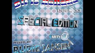 Dit Is Holland  Party Mix 33 Special Edition  Mixed By Party Dj Rudie Jansen [upl. by Eissalc]