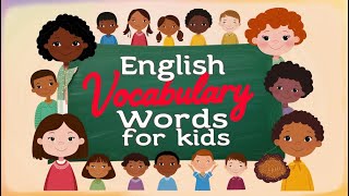 English Words Youll Use Every Day  Basic Vocabulary for kids vocabulary words [upl. by Muryh]