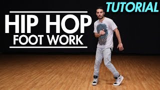 How to do Hip Hop Footwork  Hip Hop Dance Moves Tutorial  Mihran Kirakosian [upl. by Rockwood]