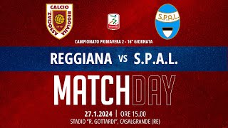 ReggianaSpal Primavera 2 16giornata [upl. by Anitap87]