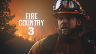 Fire Country Season 3 Trailer Teaser Cast Update and Everything you need to know [upl. by Aylmar571]