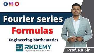 Fourier series Formulas by RK Sir  Engineering Mathematics  RKDEMY [upl. by Dlanor]