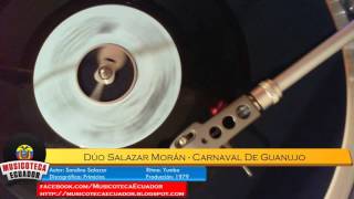 YUMBO Carnaval de Guanujo  Dúo Salazar Morán 1979 [upl. by Shedd120]