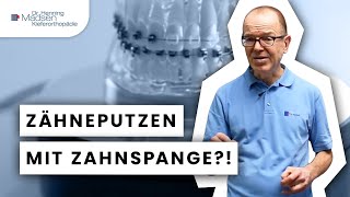 ZAHNPFLEGE mit festsitzender Zahnspange [upl. by Farica]