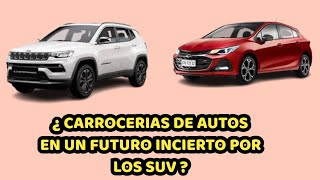 ¿ CARROCERIAS DE AUTOS Y UN FUTURO CON MUCHA INCERTIDUMBRE POR LOS SUV [upl. by Rhonda845]