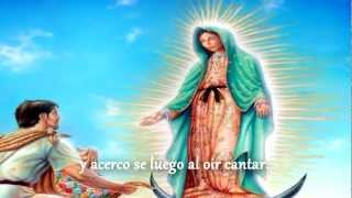 LA GUADALUPANA  CANTO A LA VIRGEN DE GUADALUPE letra [upl. by Peterec]