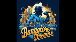 Song  Bangalore dreams [upl. by Emelia]