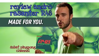 review andro rasanter r48 sobat pingpong version [upl. by Kilam630]