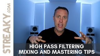 HIGH PASS FILTERING Tips amp Tricks  Streakycom [upl. by Virendra]