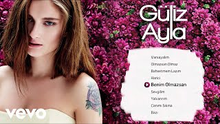 Güliz Ayla  Benim Olmazsan Official Audio [upl. by Valentine]