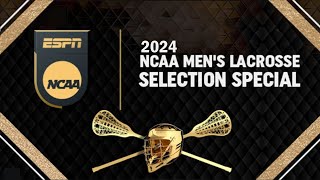 2024 NCAA Mens Lacrosse Selection Special  Sunday 5524  Playoff Bracketology [upl. by Nhguahs619]