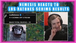 Nemesis Reacts to LOS RATONES SCRIMS RESULTS 👀 [upl. by Rawdan]