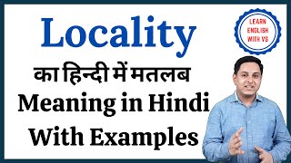 Locality meaning in Hindi  Locality ka kya matlab hota hai  daily use English words [upl. by Sheila]