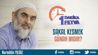 Sakal kesmek günah mıdır  Birfetva  Nureddin YILDIZ [upl. by Nagah]